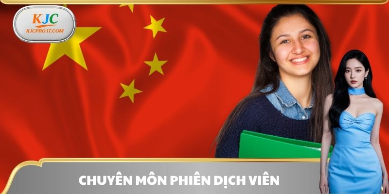 Chuyên môn phiên dịch viên