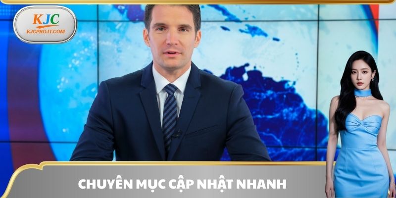 Chuyên mục cập nhật nhanh